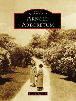 cover image of Arnold Arboretum